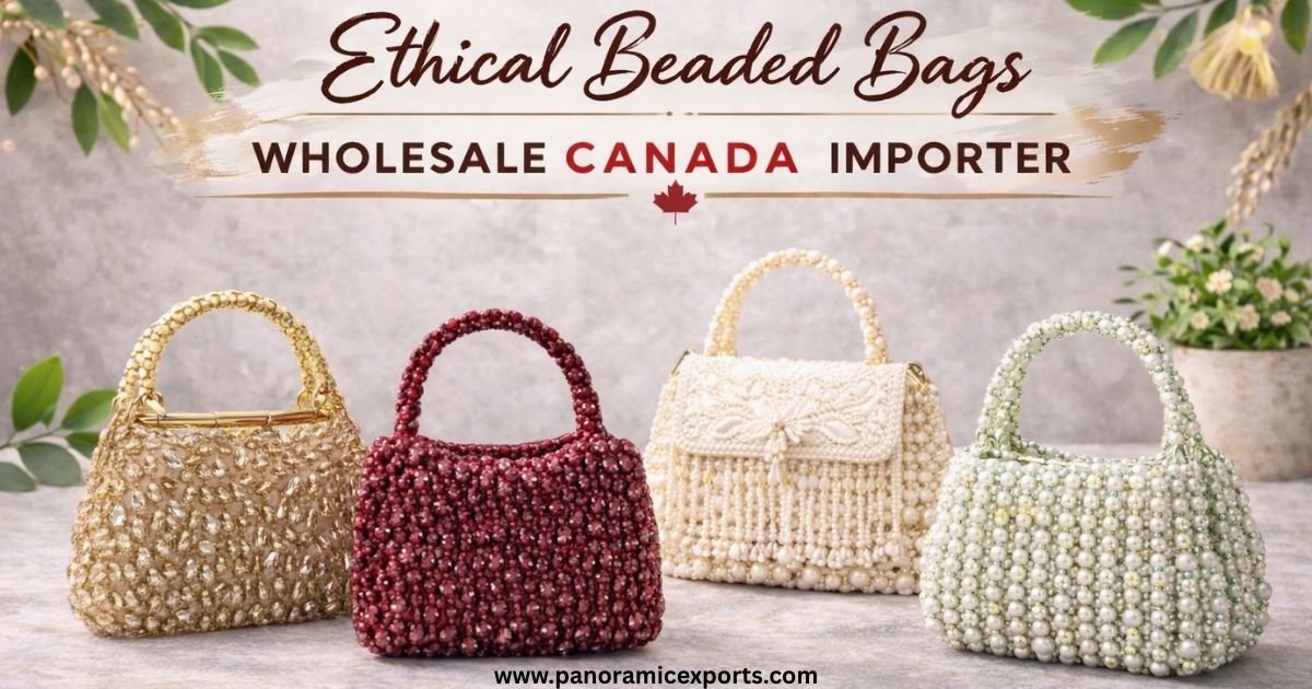 Ethical Beaded Bags Wholesale Canada Importer