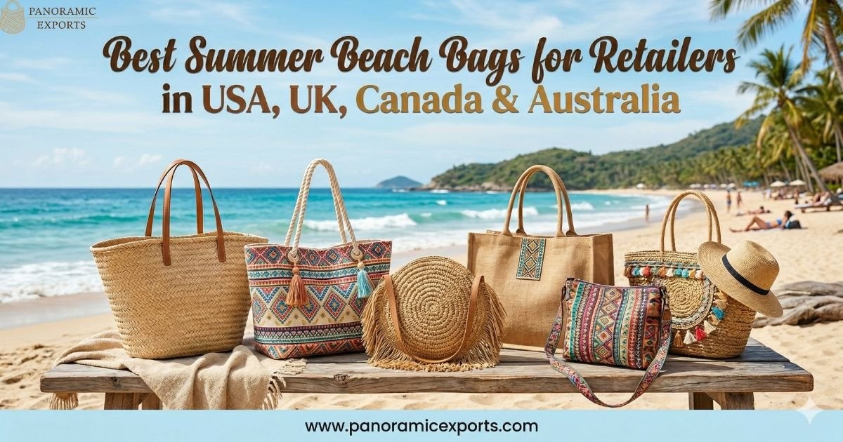 Best Summer Beach Bags for Retailers in USA, UK, Canada & Australia